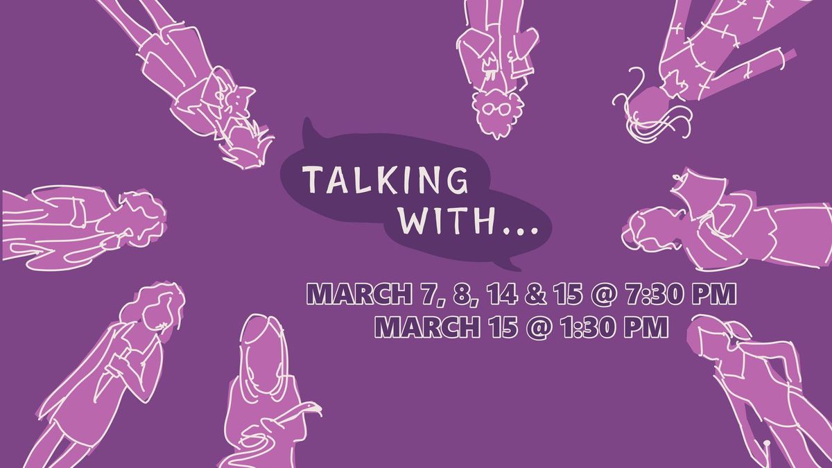 Talking With... a series of monologues presented by Central Park Players