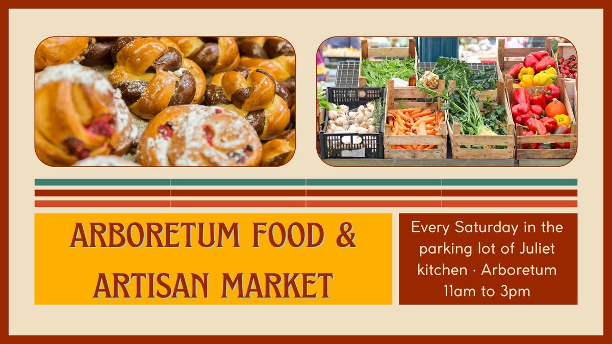 Arboretum Food and Artisan Market