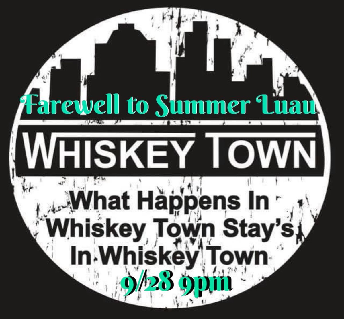 Luau Party with Whiskey Town!! 