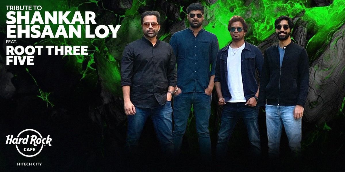 Tribute to Shankar Ehsaan Loy ft. Root Three Five