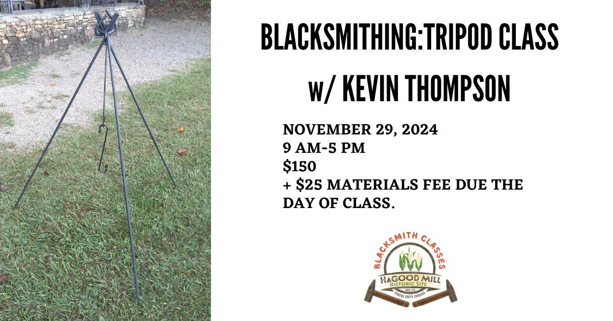 Blacksmithing: Tripod Class