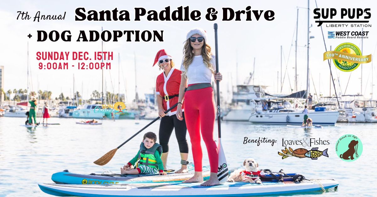 7th Annual Santa Paddle & Drive + Dog Adoption 