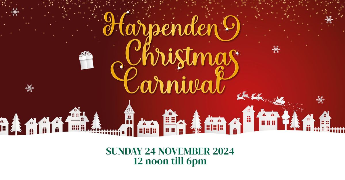 Harpenden Christmas Carnival and Lights Switch On