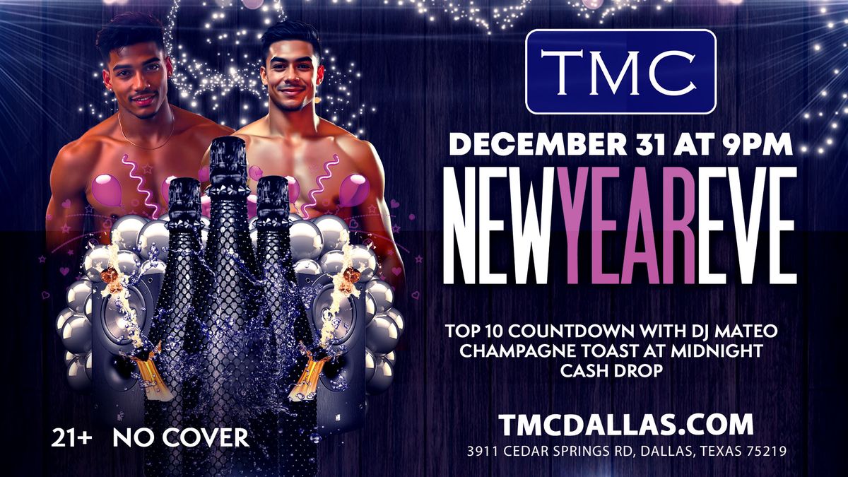 TMC's New Year's Eve Bash!!!