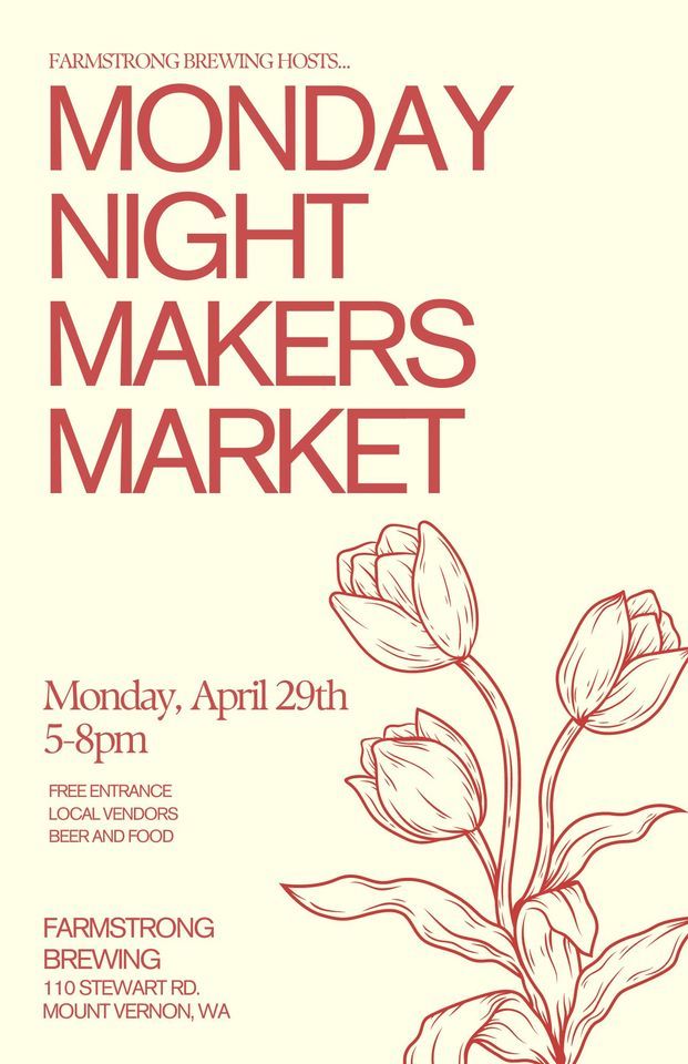 Monday Night Makers Market at Farmstrong Brewing