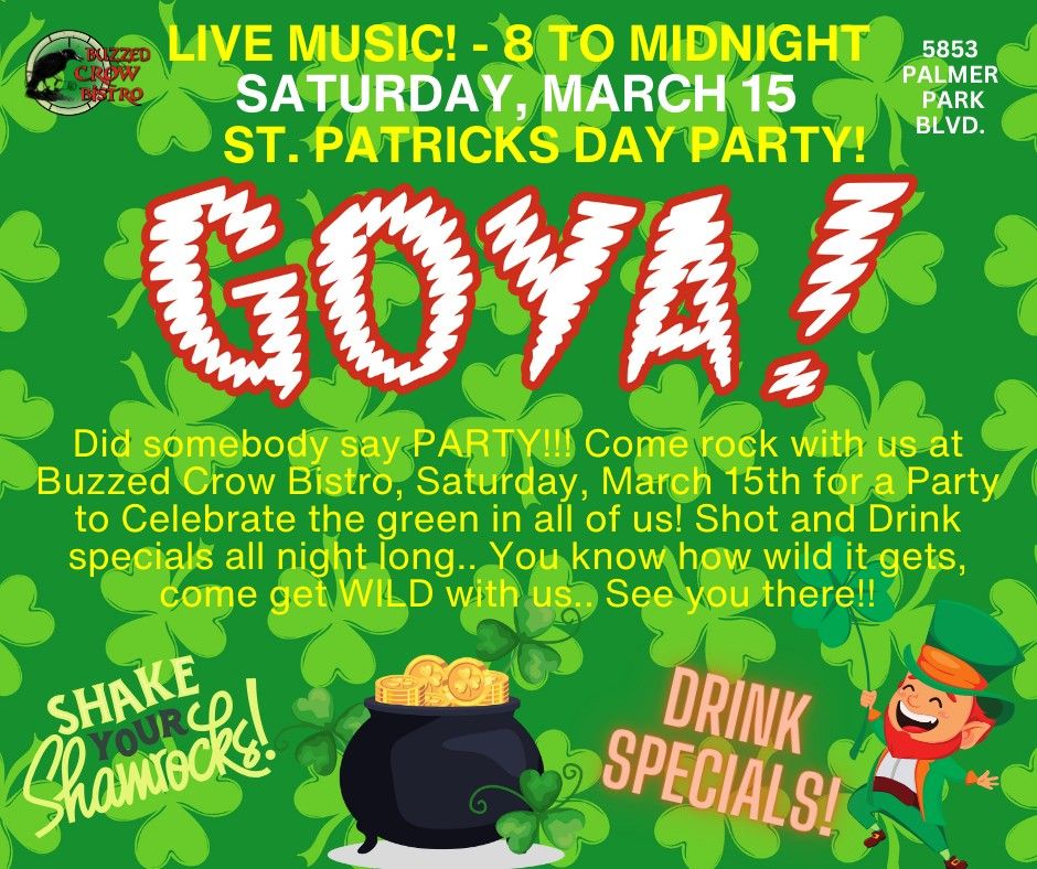 Live Music! - Goya St. Patrick's Day Party!