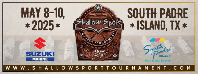 25th Annual Shallow Sport & SCB Owners Tournament