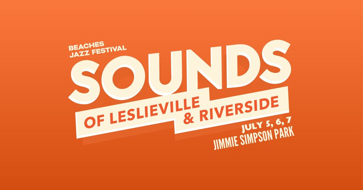 Sounds of Leslieville & Riverside