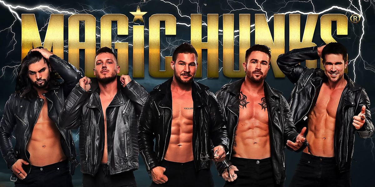 Feb 10th: MAGIC HUNKS at Coglin's (Wilmington, NC)