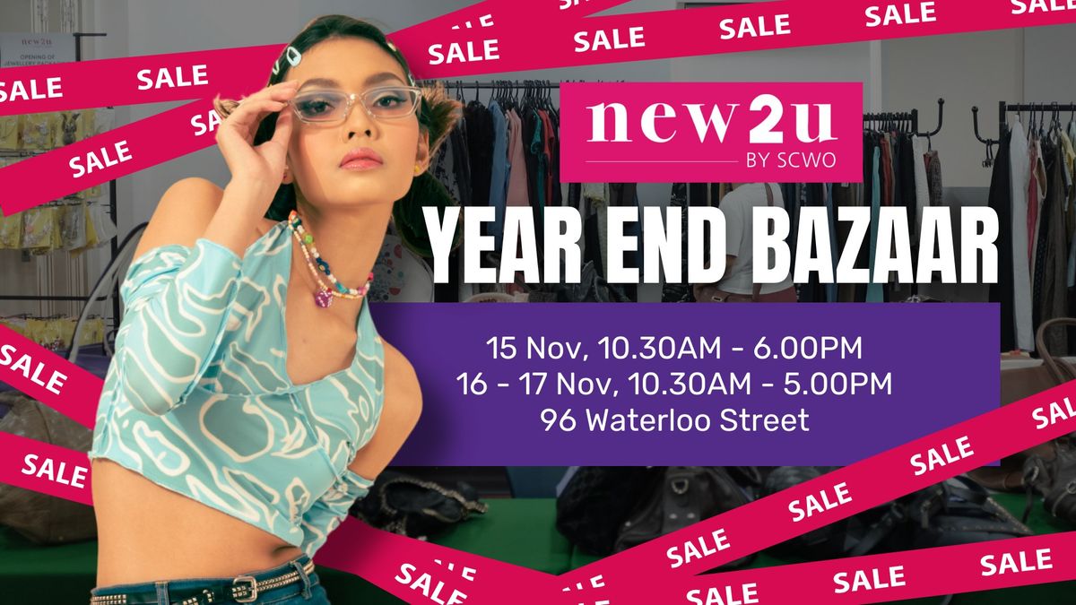 New2U Year End Bazaar