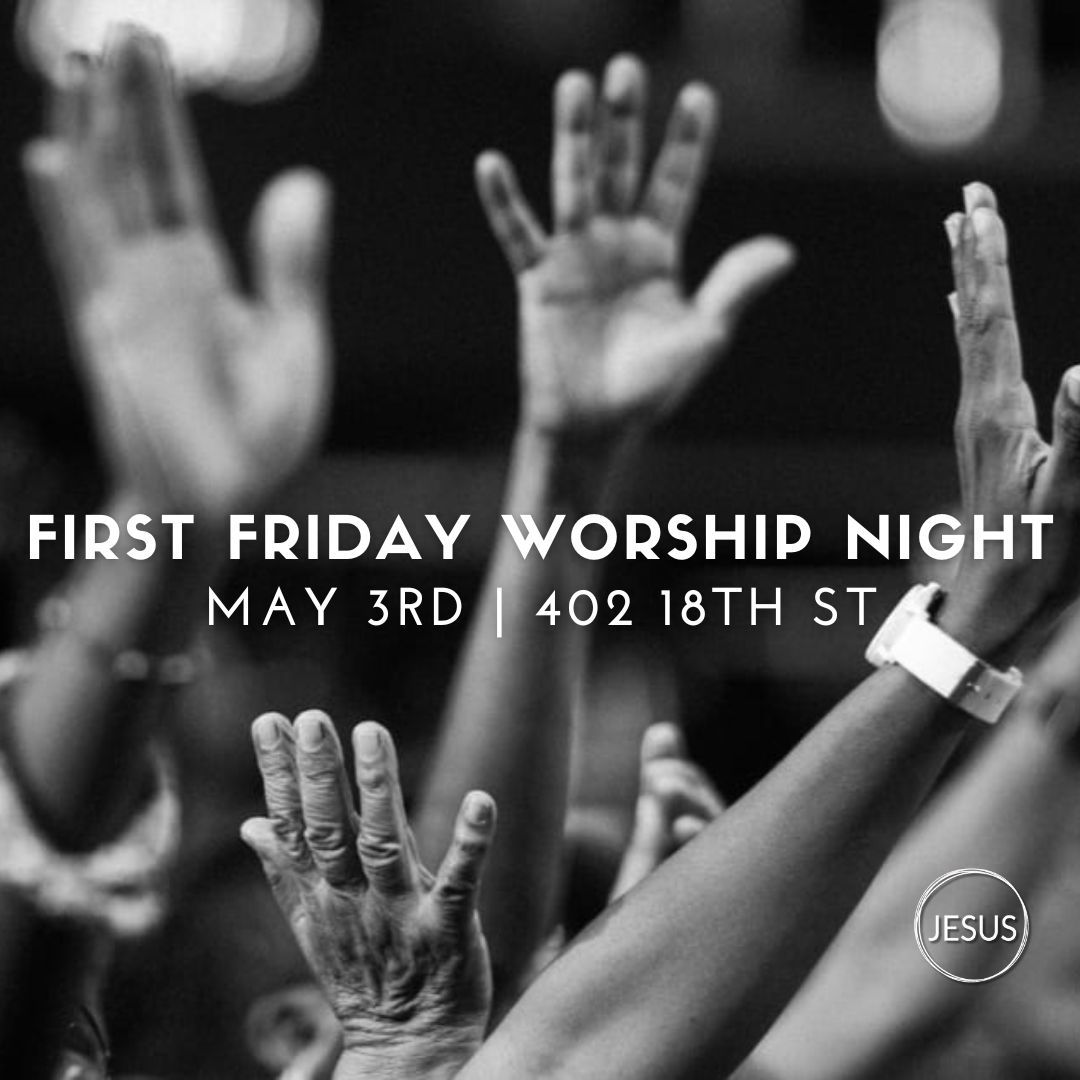 First Friday Downtown Worship
