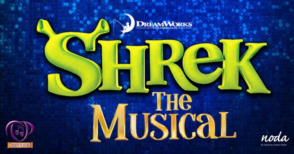 Trinity Players: Shrek The Musical