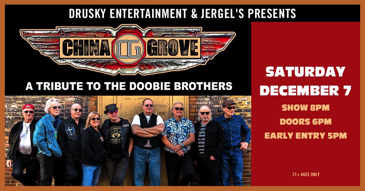 China Grove - A Tribute to The Doobie Brothers at Jergels