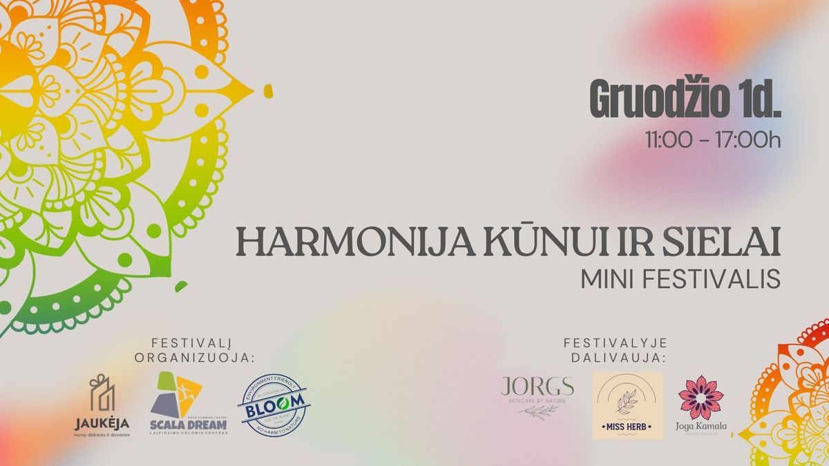 Mini festivalis "HARMONIJA K\u016aNUI IR SIELAI"