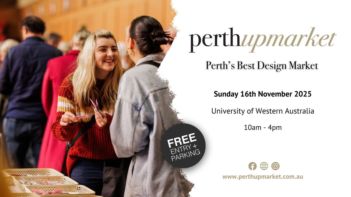 Perth Upmarket - Perth's Best Design Market