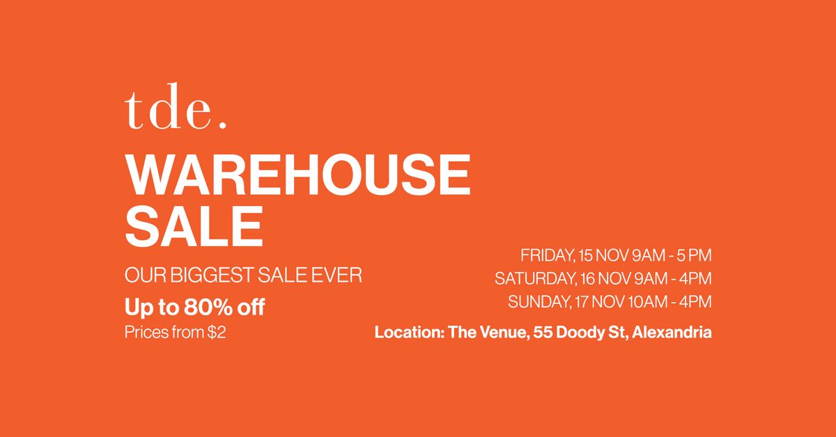 TDE Sydney Warehouse Sale