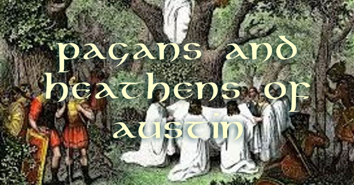 North Austin Meetup of Pagans & Heathens
