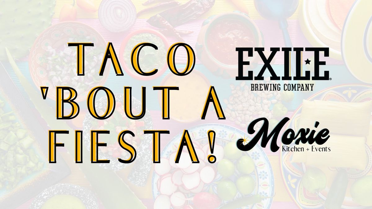 Taco 'Bout A Fiesta! 
