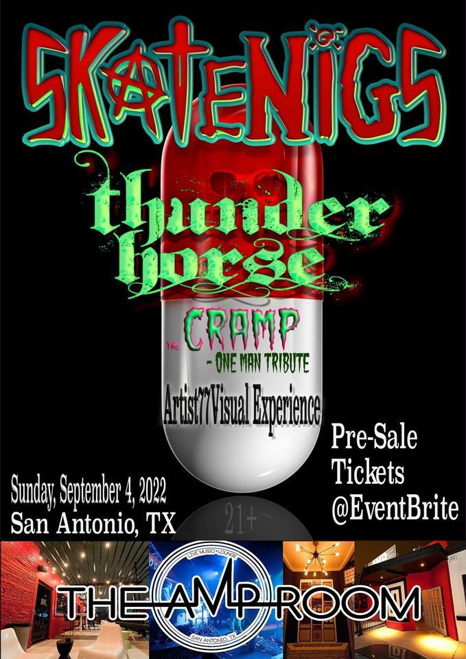 LaborDoom Weekend w\/ The Skatenigs, Thunder Horse & The Cramp (One Man Tribute to the Cramps)