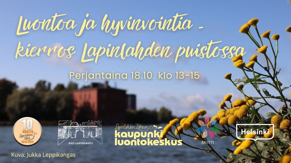 Luontoa ja hyvinvointia -kierros Lapinlahden puistossa