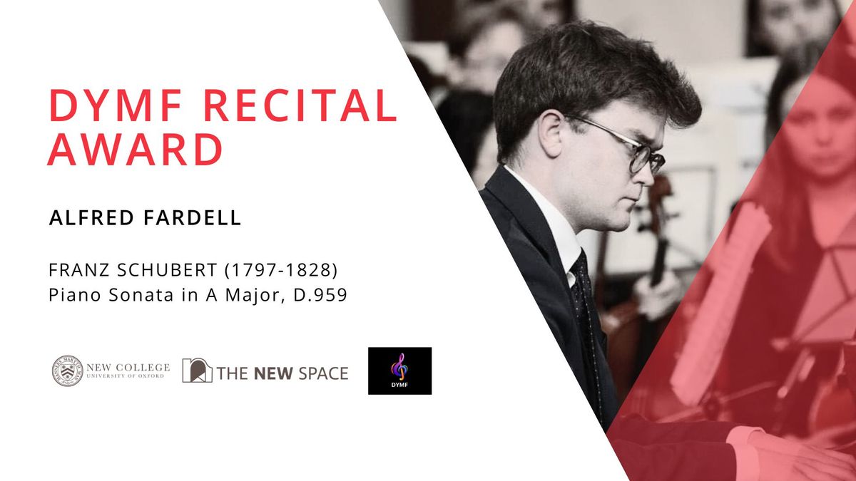 DYMF Recital Award- Alfred Fardell