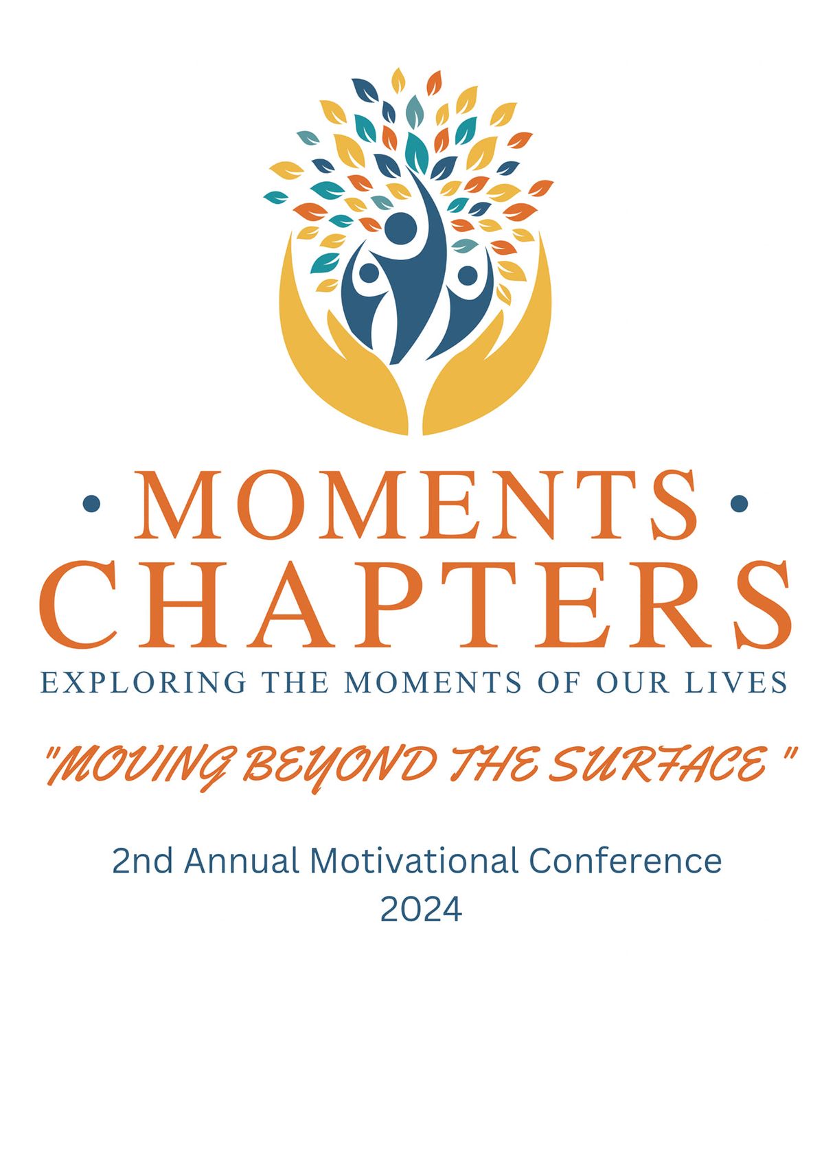 Moments Chapters Motivational Conference 