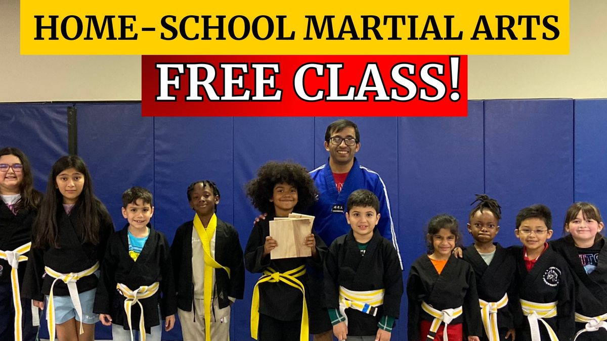 FREE Home-School Martial Art Class!