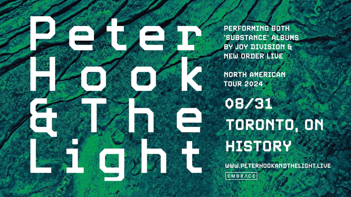 Peter Hook & The Light @ History | August 31st
