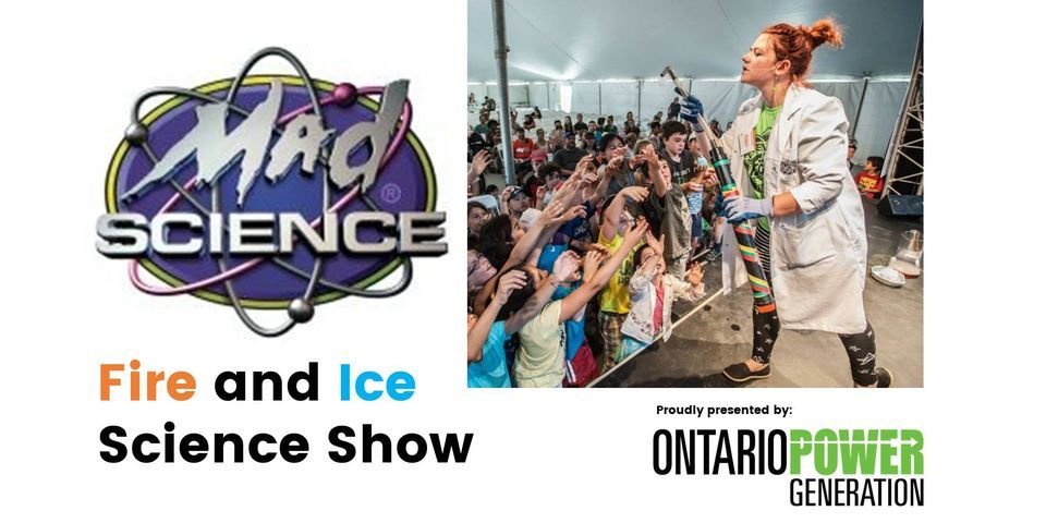 Mad Science presents the Fire and Ice Science Show