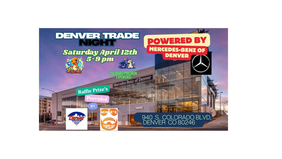 Denver trade night! 