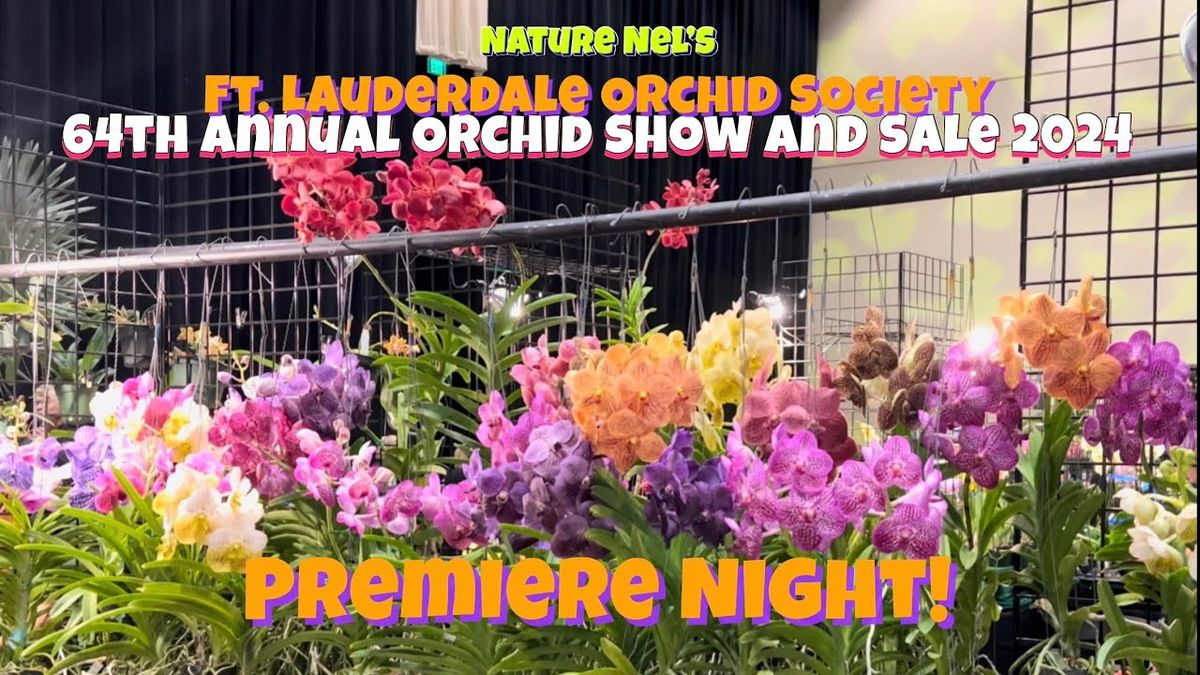 Fort Lauderdale Orchid Society Annual Show and Sale