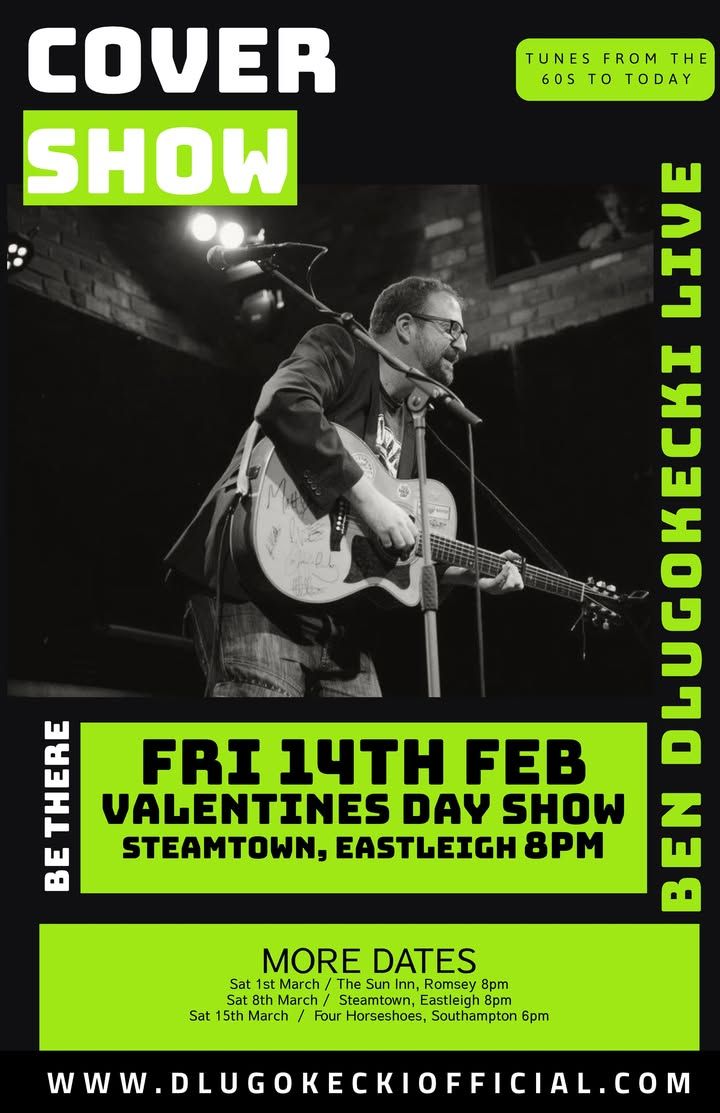 Ben Dlugokecki Valentines Day Show  - Live at Steam Town