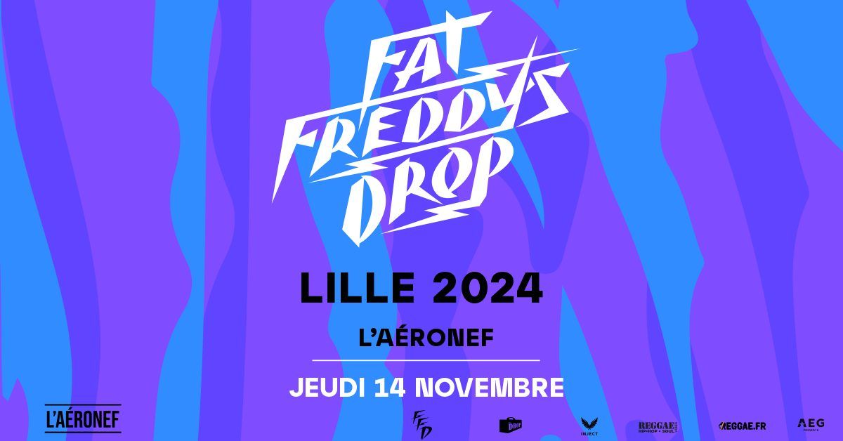 Fat Freddy's Drop + guest\u2219 L'A\u00e9ronef