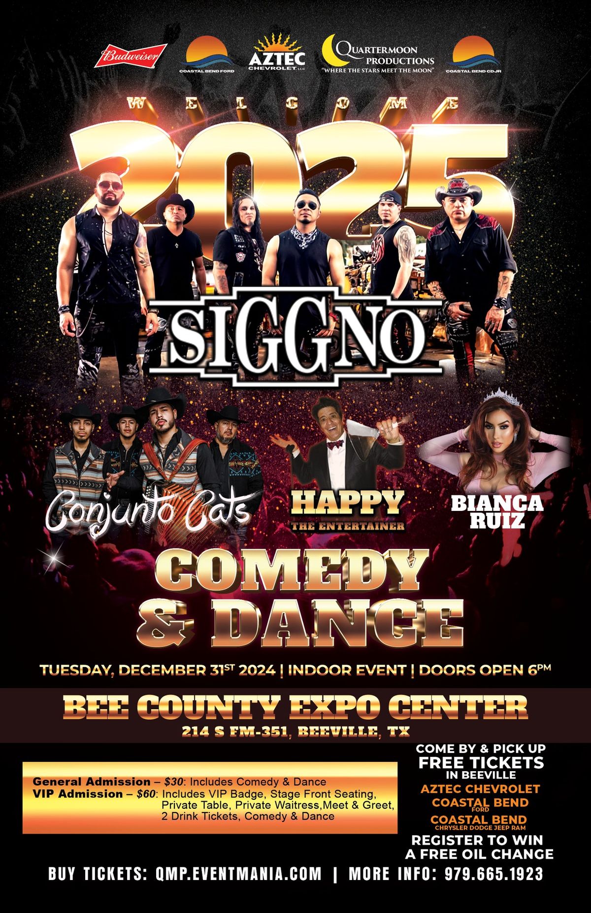 NEWS YEARS EVE COMEDY and DANCE with SIGGNO Y LOS CONJUNTO CATS