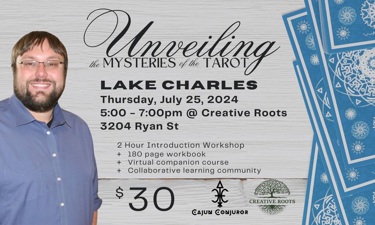Lake Charles Jul 25: Unveiling the Mysteries of the Tarot