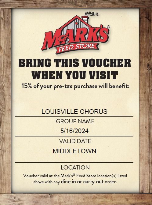 Mark's Feed Store Fundraiser For Louisville Chorus!