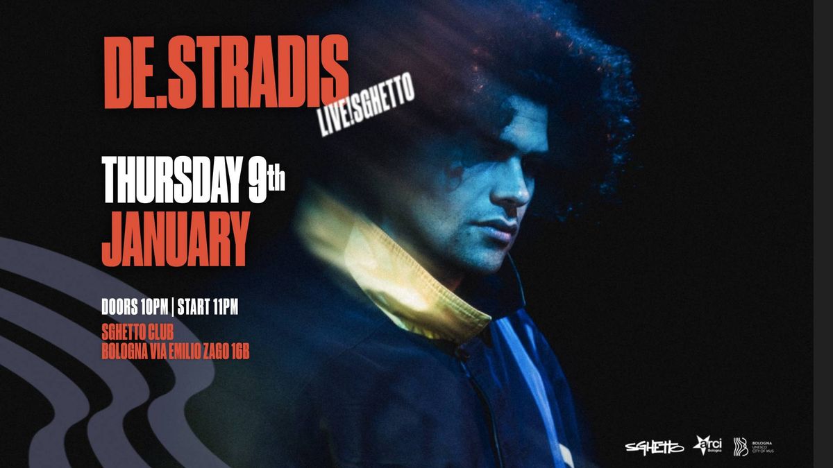 De.Stradis | Live!Sghetto Club + Dj Zeta djset