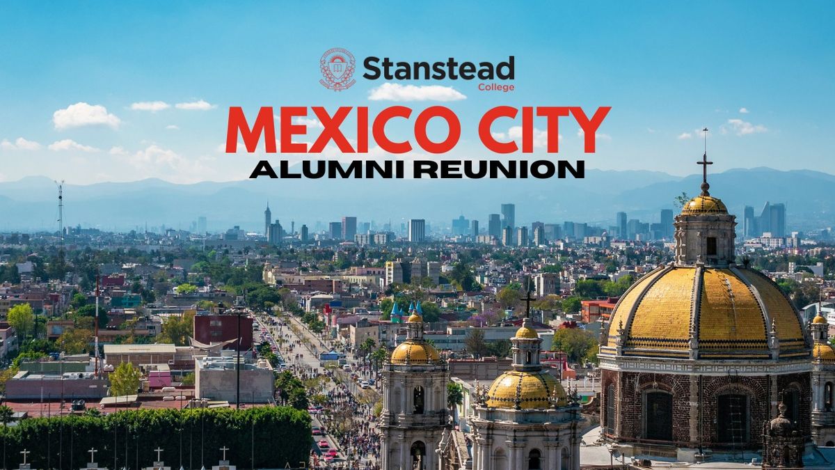 Mexico City Alumni Reunion