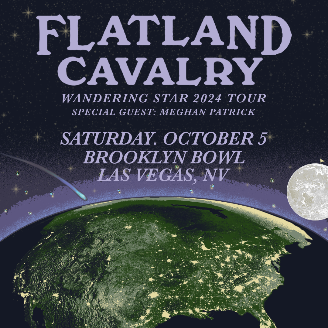 Flatland Cavalry with Meghan Patrick