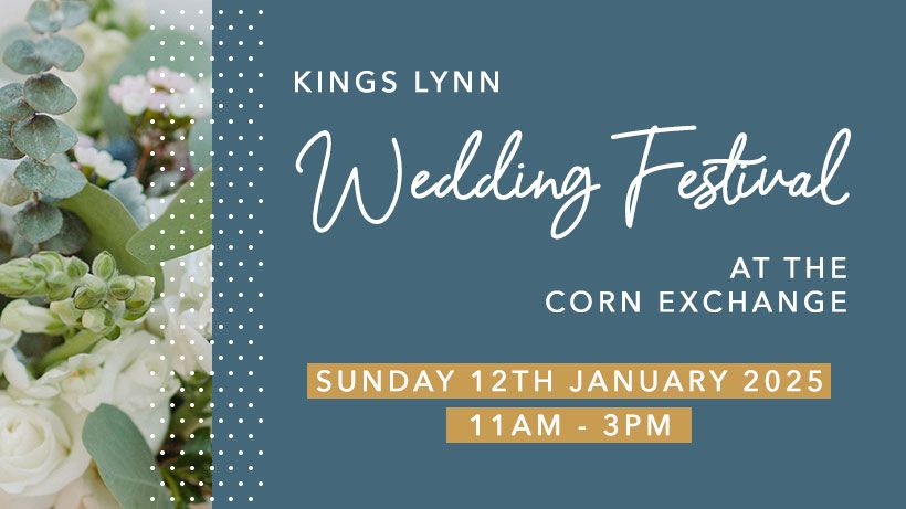 Kings Lynn Wedding Festival 2025