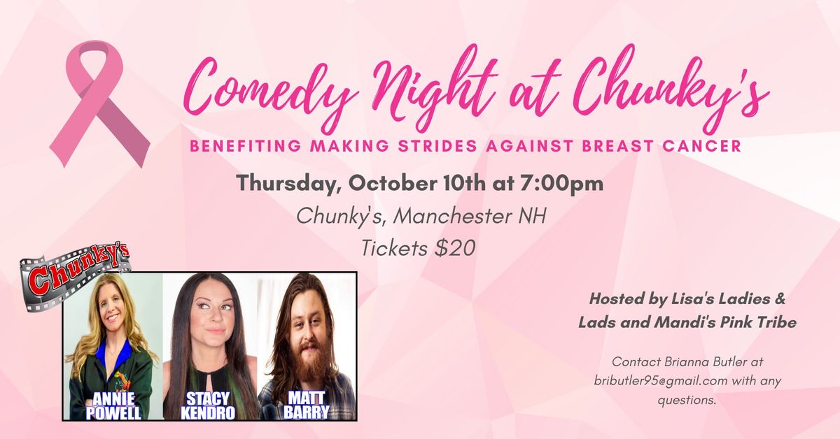 Comedy Night at Chunky's - Benefiting Making Strides against Breast Cancer