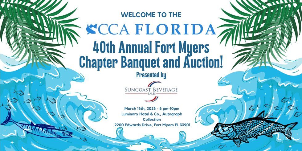 40th Annual Fort Myers Chapter Banquet & Auction