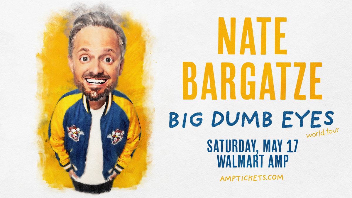 Nate Bargatze - Big Dumb Eyes World Tour