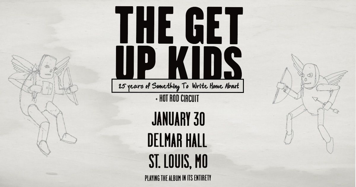 The Get Up Kids at Delmar Hall