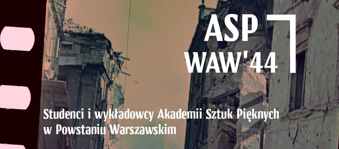 Oprowadzanie kuratorskie po wystawie ASP WAW'44 Studenci i wyk\u0142adowcy ASP w Powstaniu Warszawskim