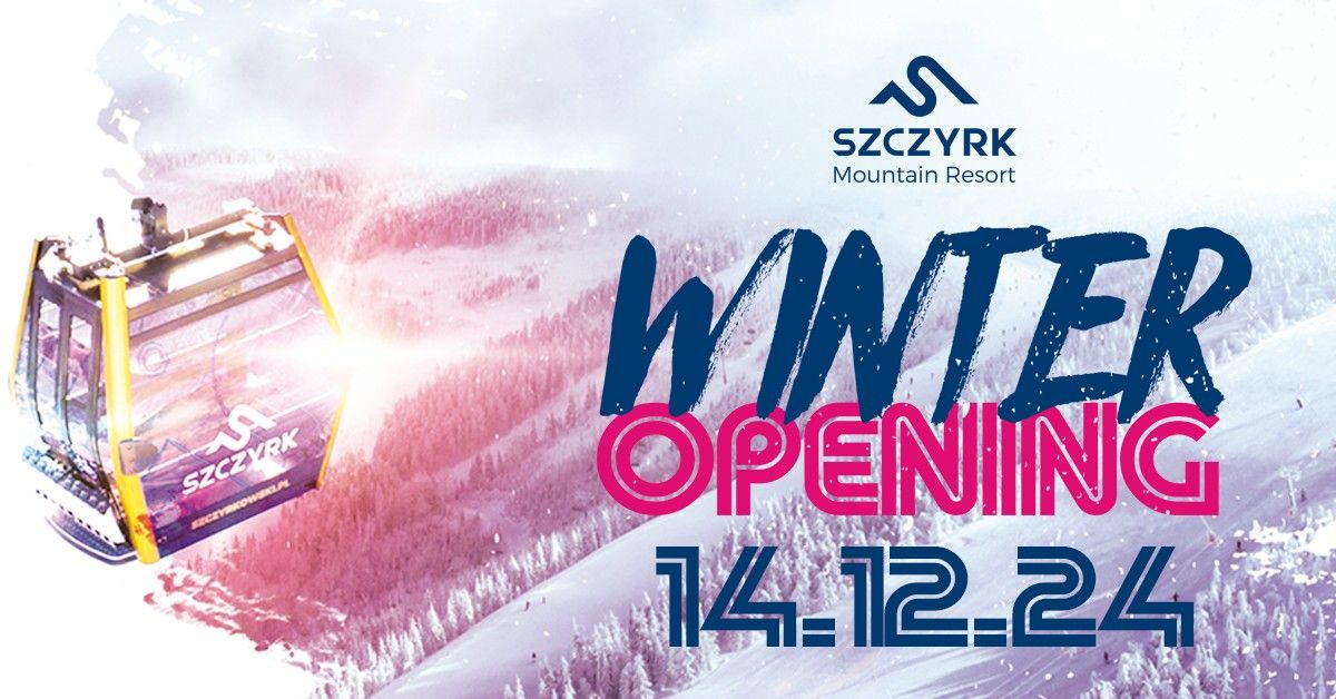 \u2744WINTER OPENING 24\/25\u2744 | SZCZYRK MOUNTAIN RESORT