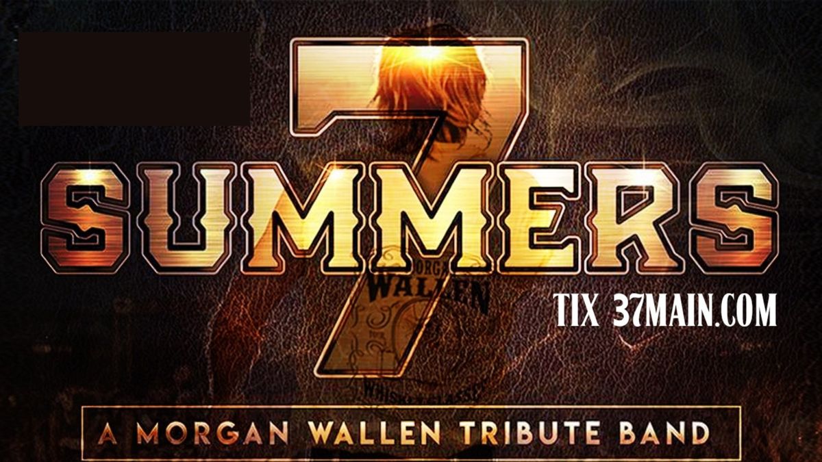 Morgan Wallen Experience by 7 Summers w\/ special guest Lost Mountain!