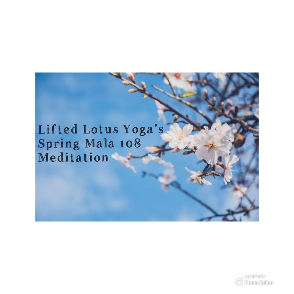 Spring Mala 108 SoundBath + Meditation