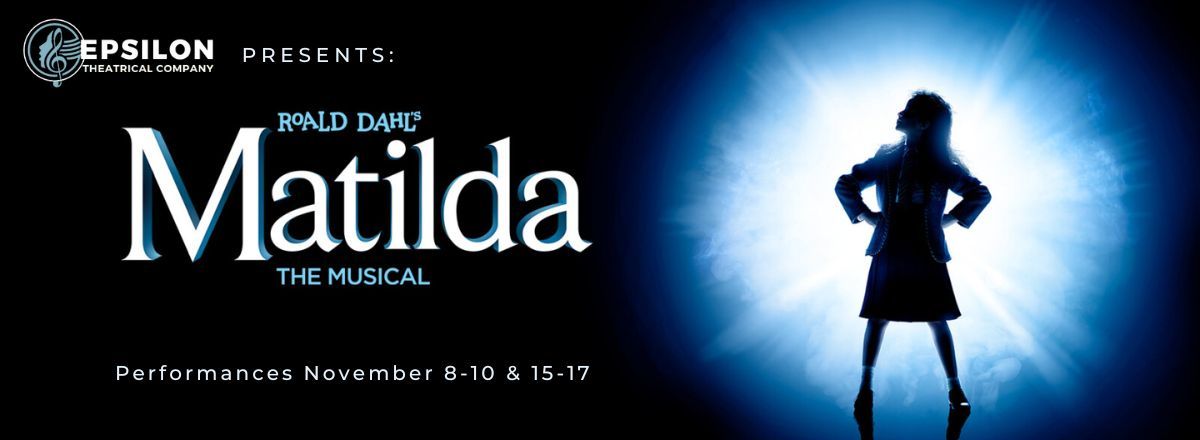 Roald Dahl's Matilda the Musical