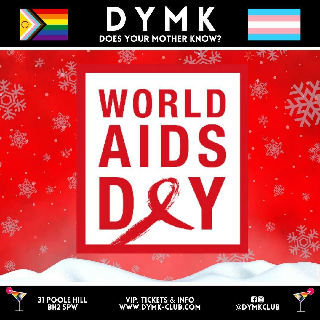 World Aids Day - DYMK Nightclub - Fundraiser